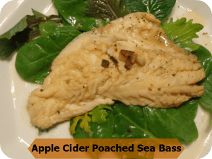 apple cider poached sea bass