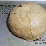 Homemade Pizza Dough Recipe -Homemade Pizza Dough has simple ingredients and is easy to make at home. Real: The Kitchen and Beyond