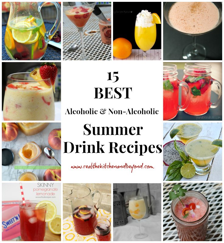 15 Best Summer Drink Recipes - Real: The Kitchen and Beyond