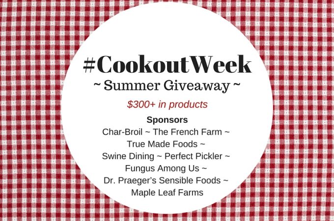 #CookoutWeek Summer Giveaway