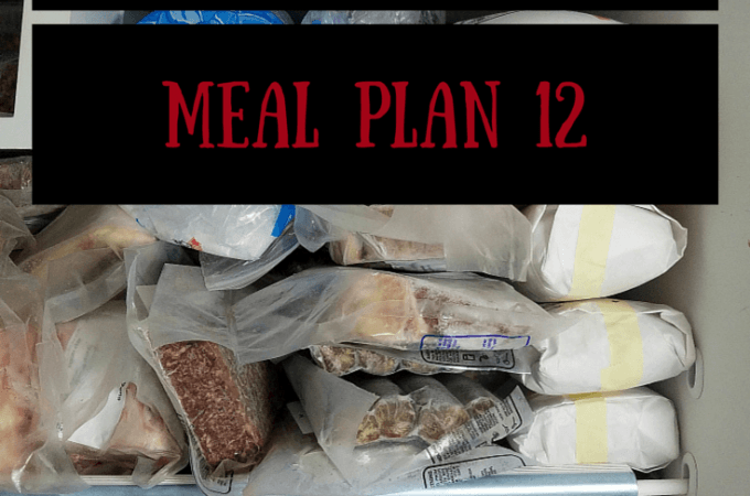 Operation Eat Down the Freezer Meal Plan 12 - easy meal planning