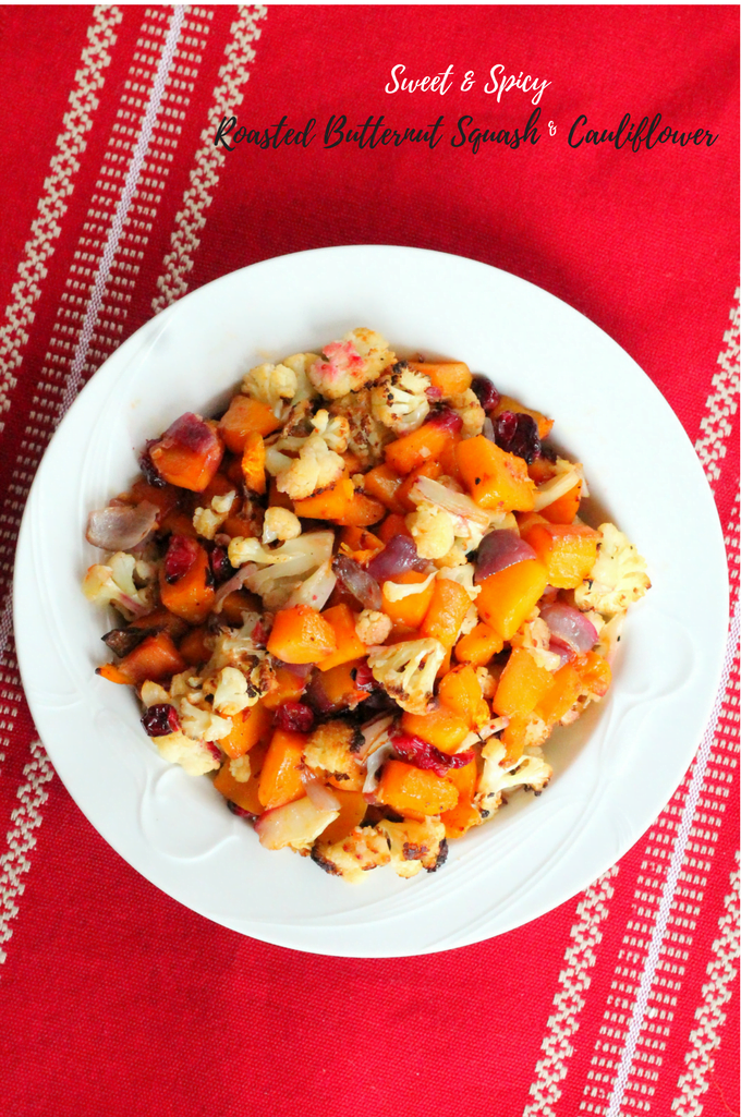 Spicy Sweet Roasted Butternut Squash and Cauliflower Recipe