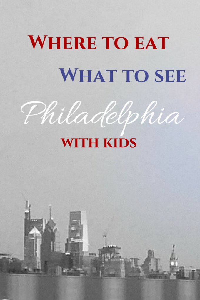 Things to do in Philly with Kids
